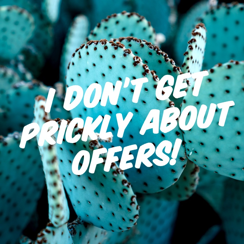 Offers welcome!